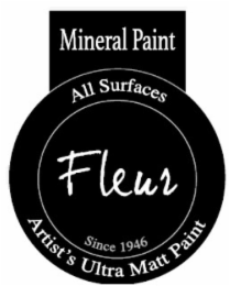FLEUR SINCE 1946 MINERAL PAINT ALL SURFACES ARTIST'S ULTRA MATT PAINT logo