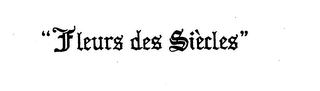 "FLEURS DES SIECLES" logo