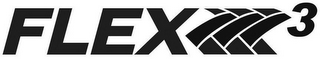 FLEX XXX3