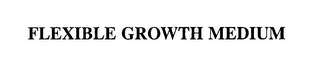 FLEXIBLE GROWTH MEDIUM logo