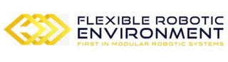 FLEXIBLE ROBOTIC ENVIRONMENT FIRST IN MODULAR ROBOTIC SYSTEMS logo