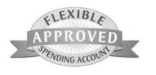 FLEXIBLE SPENDING ACCOUNT APPROVED logo