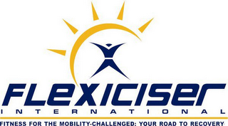FLEXICISER INTERNATIONAL FITNESS FOR THE MOBILITY-CHALLENGED: YOUR ROAD TO RECOVERY logo