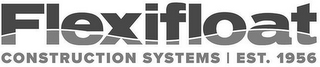 FLEXIFLOAT CONSTRUCTION SYSTEMS | EST. 1956 logo