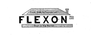 FLEXON 701 FROM ROOF TO FOUNDATION BEST IN THE NATION logo