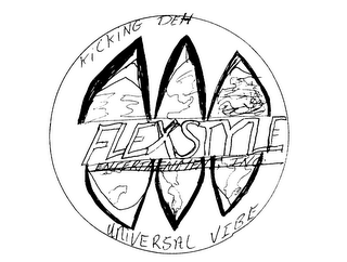 FLEXSTYLE ENTERTAINMENT, INC. KICKING DEH FLEXSTYLE UNIVERSAL VIBE logo