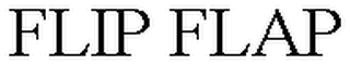 FLIP FLAP
