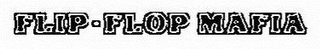 FLIP-FLOP MAFIA logo