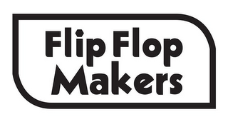FLIP FLOP MAKERS logo