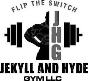 FLIP THE SWITCH JHG JEKYLL AND HYDE GYM LLC logo