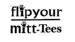 FLIP YOUR MITT-TEES logo