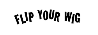 FLIP YOUR WIG logo