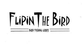 FLIPIN THE BIRD BIRD FISHING LURES logo
