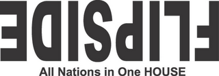 FLIPSIDE ALL NATIONS IN ONE HOUSE logo