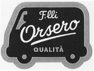 F.LLI ORSERO QUALITÀ logo
