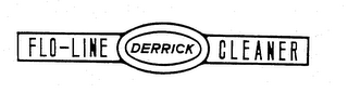 FLO-LINE DERRICK CLEANER logo