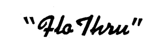"FLO THRU" logo