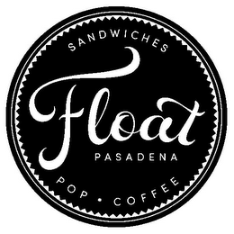 FLOAT PASADENA SANDWICHES POP · COFFEE logo