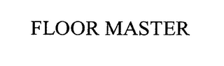 FLOOR MASTER