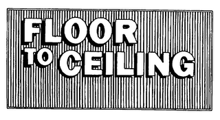 FLOOR TO CEILING logo