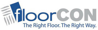 FLOORCON THE RIGHT FLOOR. THE RIGHT WAY. logo
