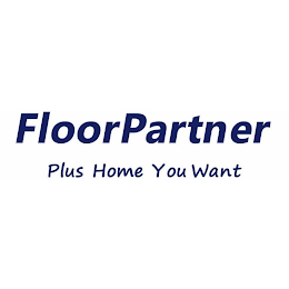 FLOORPARTNER PLUS HOME YOU WANT logo