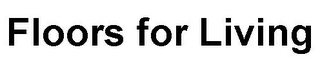 FLOORS FOR LIVING logo