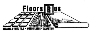 FLOORS R US CERAMIC & VINYL TILE WOOD FLOORS CARPETING logo