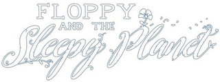 FLOPPY AND THE SLEEPY PLANET logo