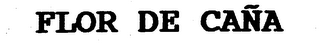 FLOR DE CANA logo