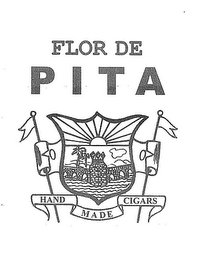 FLOR DE P I T A HAND MADE CIGARS logo