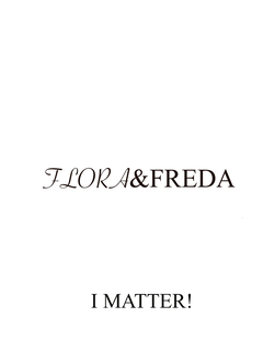 FLORA&FREDA I MATTER! logo