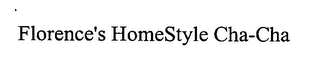 FLORENCE'S HOMESTYLE CHA-CHA logo