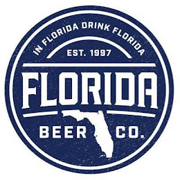 FLORIDA BEER CO. IN FLORIDA DRINK FLORIDA EST. 1997 logo