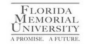 FLORIDA MEMORIAL UNIVERSITY A PROMISE. A FUTURE. logo