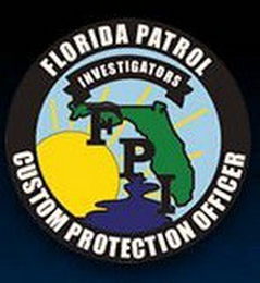 FLORIDA PATROL INVESTIGATORS FPI CUSTOM PROTECTION OFFICER logo