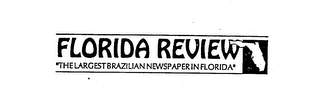 FLORIDA REVIEW "THE LARGEST BRAZILIAN NEWSPAPER IN FLORIDA" logo