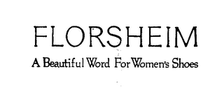 FLORSHEIM A BEAUTIFUL WORLD FOR WOMEN'S SHOES logo