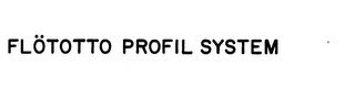 FLOTOTTO PROFIL SYSTEM logo