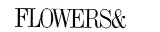 FLOWERS& logo