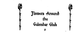 FLOWERS AROUND THE CALENDAR CLUB logo