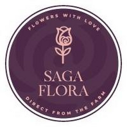 FLOWERS WITH LOVE SAGA FLORA DIRECT FROM THE FARM logo
