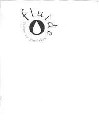 FLUIDE LISTEN TO YOUR SKIN logo