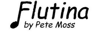 FLUTINA BY PETE MOSS logo