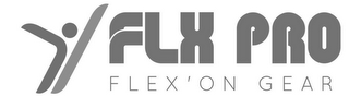 FLX PRO FLEX'ON GEAR logo