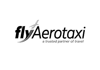 FLY AEROTAXI A TRUSTED PARTNER OF TRAVEL logo