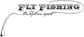 FLY FISHING THE LIFETIME SPORT logo