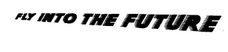 FLY INTO THE FUTURE logo