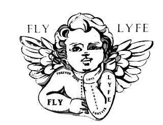FLY LYFE FOREVER LOVE YOURSELF LOVE YOURSELF FOREVER logo