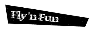 FLY 'N FUN logo